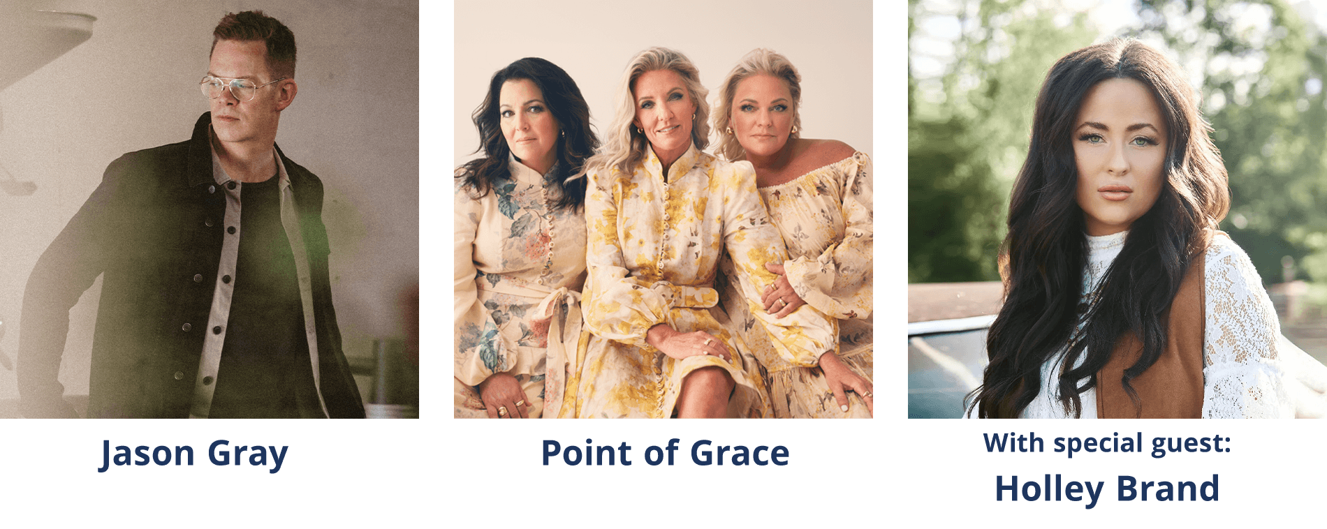 Jason Gray, Point of Grace, & Holly Brand in Concert