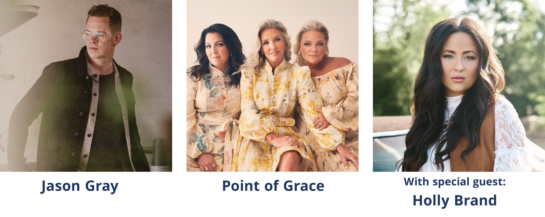 Jason Gray, Point of Grace, & Holly Brand in Concert